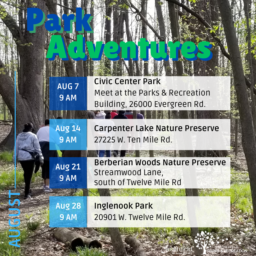 informational graphic with the August 2025 Park Adventures schedule featuring a picture of a past group walking at Berberian Woods Nature Preserve