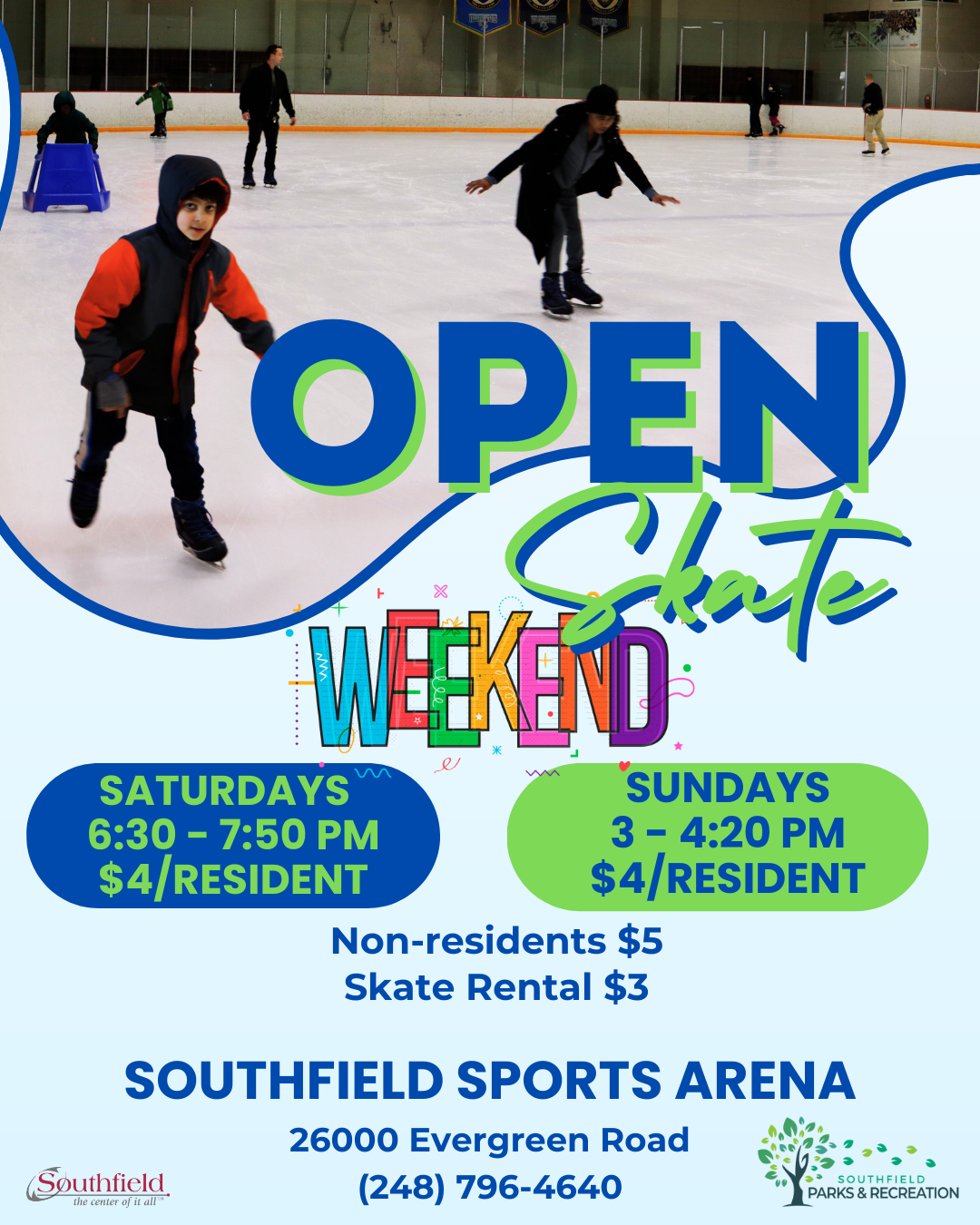 informational graphic about Open Skate sessions on Saturdays & Sundays featuring a picture of Open Skate participants on the ice