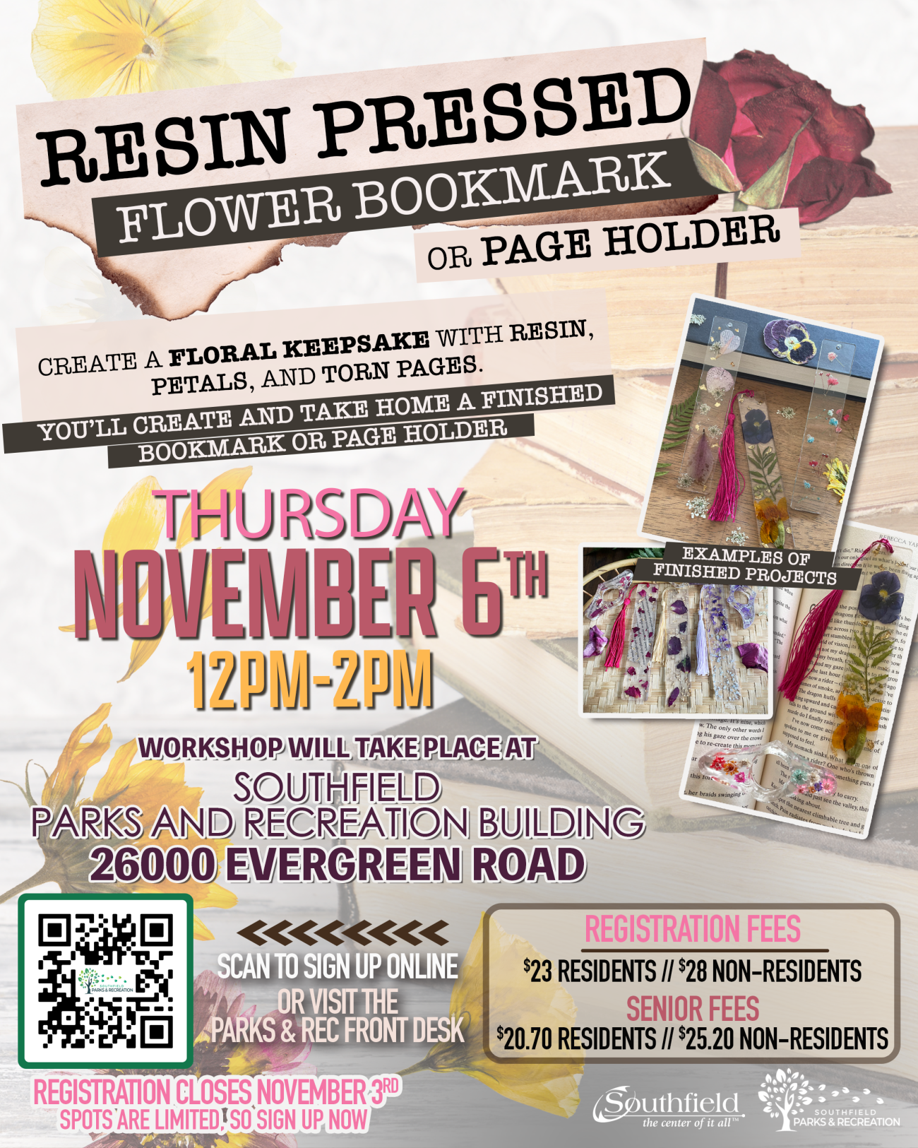 informational graphic for the Resin Pressed Flower Bookmark workshop on November 6
